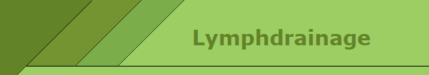      Lymphdrainage
